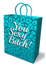 Load image into Gallery viewer, You Sexy Bitch - Gift Bag