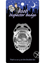 Load image into Gallery viewer, Boob Inspector Badge
