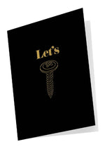 Load image into Gallery viewer, Kama Sutra Naughty Notes Let&#39;s Screw Greeting Card
