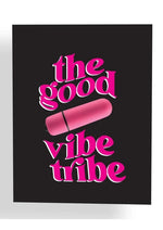 Load image into Gallery viewer, Naughtyvibes Good Vibe Tribe Greeting Card
