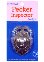 Load image into Gallery viewer, Pecker Inspector Badge

